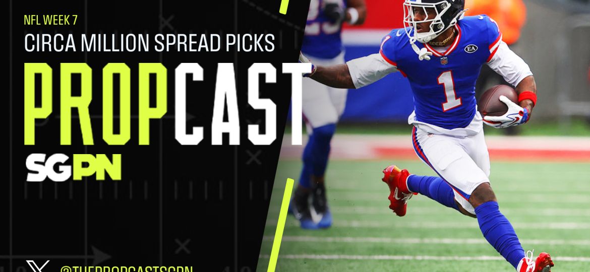 NFL Week 7 Circa Million Spread Picks 10/23/26 – NFL Bets, Player Props and Predictions | The Propcast (Ep. 569)
