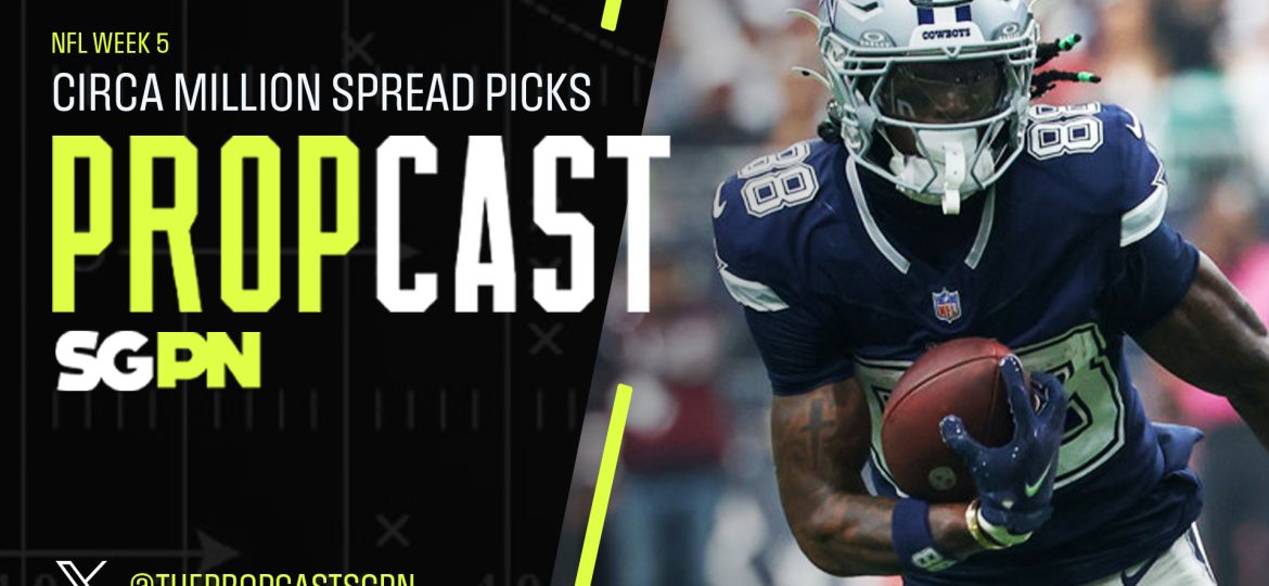 NFL Week 5 Circa Million Spread Picks 10/8/26 – NFL Bets, Player Props and Predictions | The Propcast (Ep. 559)