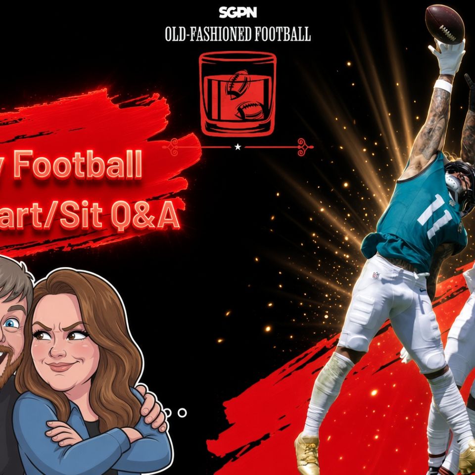 NFL Fantasy Football Week 4 Start Sit Advice | Old-Fashioned Football (Ep. 254)
