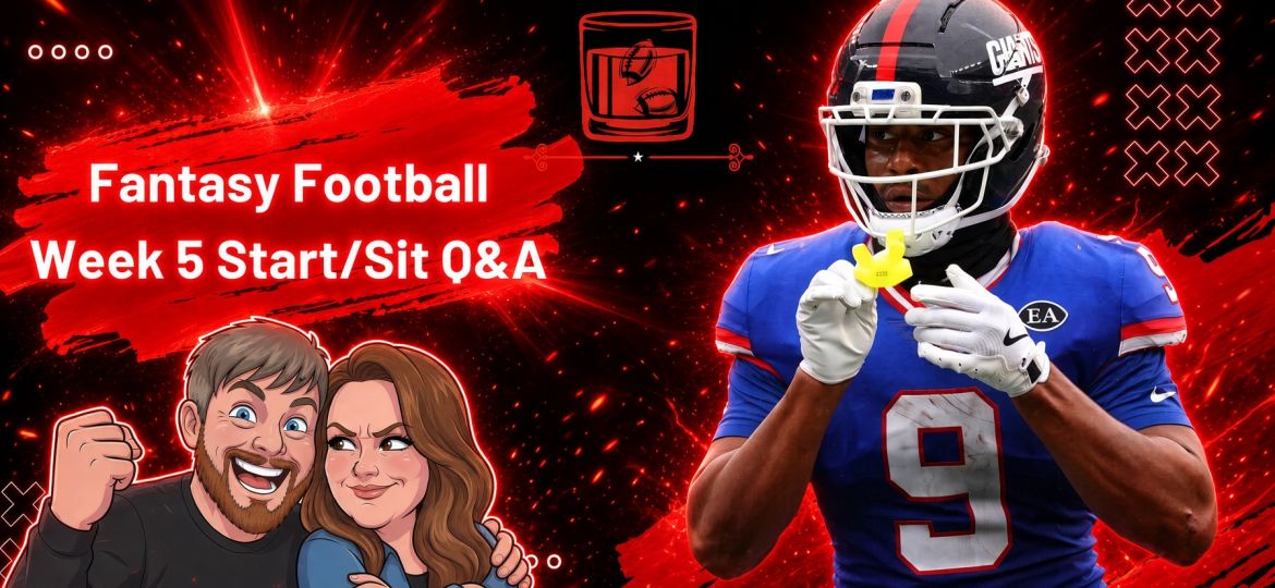 NFL Fantasy Football Week 5 Start Sit Advice | Old-Fashioned Football (Ep. 255)