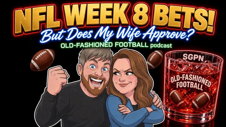 Top NFL Week 8 Prop Bets - Wife Approved! | Old-Fashioned Football (Ep. 263)