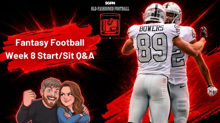 NFL Fantasy Football Week 8 Start Sit Advice | Old-Fashioned Football (Ep. 265)