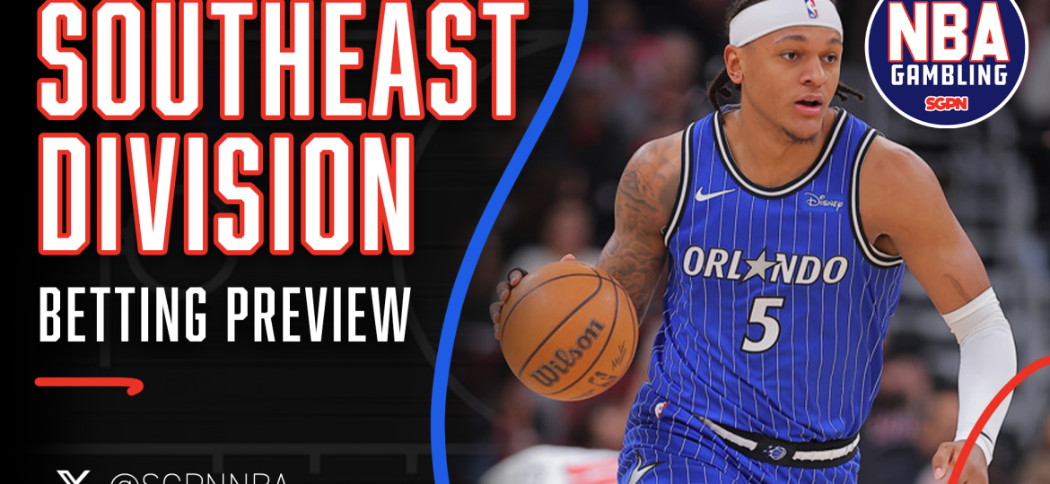 NBA Southeast Division Betting Preview 10/7/26 | NBA Gambling Podcast (Ep. 1140)