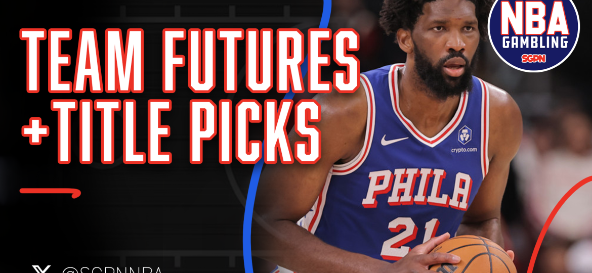 NBA Team Futures + Title Picks – 10/16/26 | NBA Gambling Podcast (Ep. 1147)