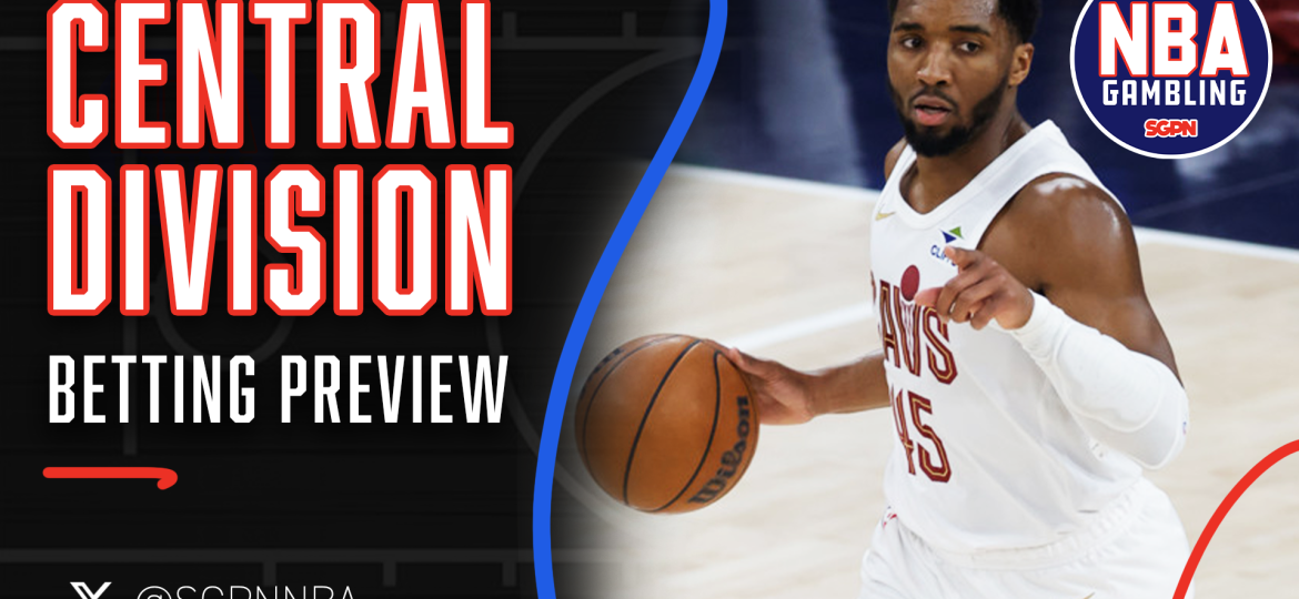 NBA Central Division Betting Preview 10/6/26 | NBA Gambling Podcast (Ep. 1139)