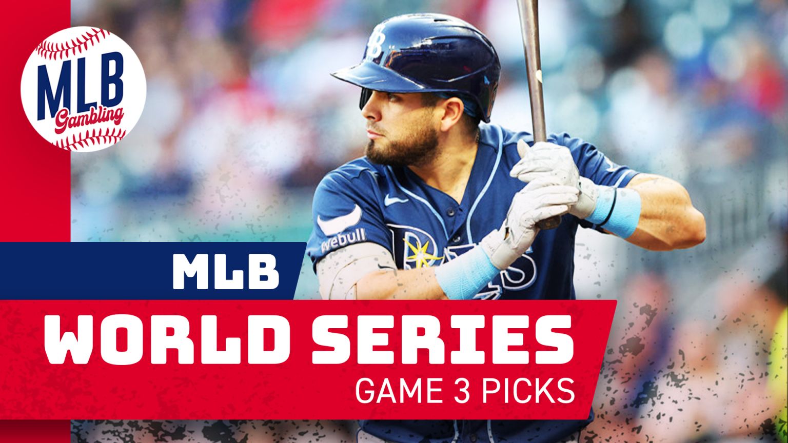 Work Top Game MLB World Series Game 3 Best Bets - Sports Gambling Podcast