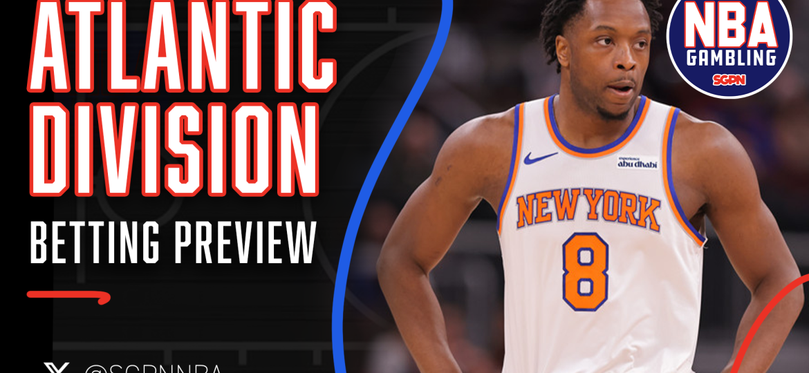 NBA Atlantic Division Betting Preview 10/5/26 | NBA Gambling Podcast (Ep. 1138)