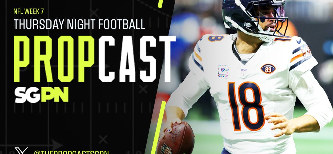 NFL Week 7 Thursday Night Football Player Props 10/22/26 – NFL Bets, Player Props and Predictions | The Propcast (Ep. 568)